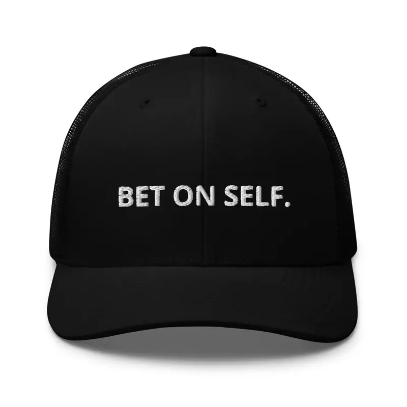 BET ON SELF